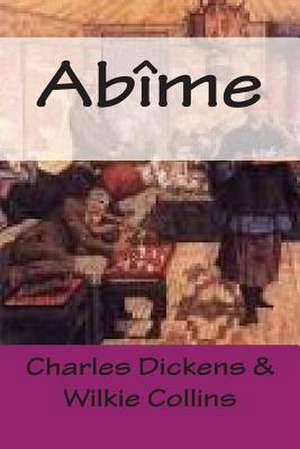 Abime de M. Charles Dickens