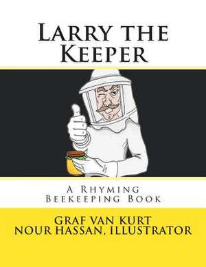 Larry the Keeper de Graf Van Kurt