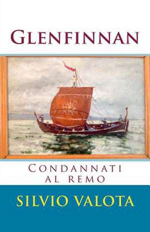 Glenfinnan de MR Silvio Valota