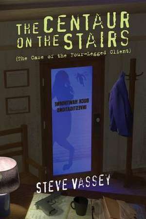 The Centaur on the Stairs de Steve Vassey