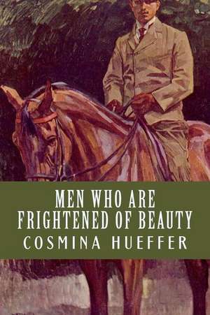 Men Who Are Frightened of Beauty: Las Claves Para Combatir La Obesidad Estan En El Cerebro de Cosmina Hueffer