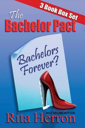 The Bachelor Pact de Rita Herron