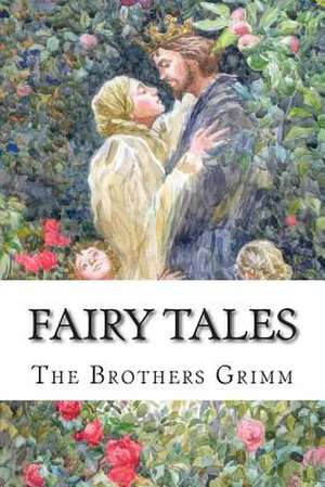 Fairy Tales de The Brothers Grimm