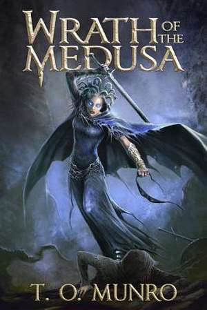 Wrath of the Medusa de T. O. Munro