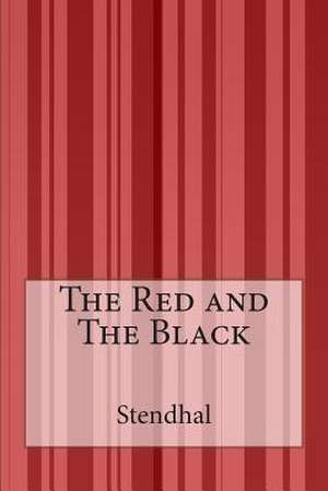 The Red and the Black de Stendhal