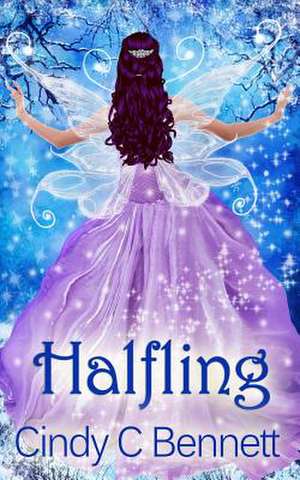 Halfling de Cindy C. Bennett