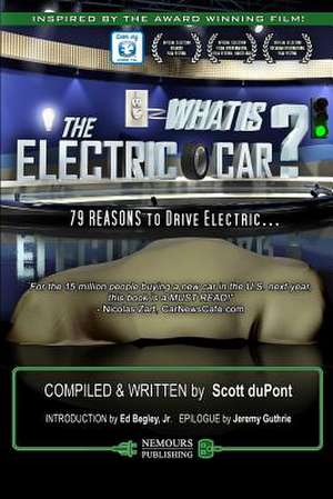 What Is the Electric Car? de Scott DuPont