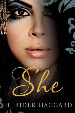 She de H. Rider Haggard