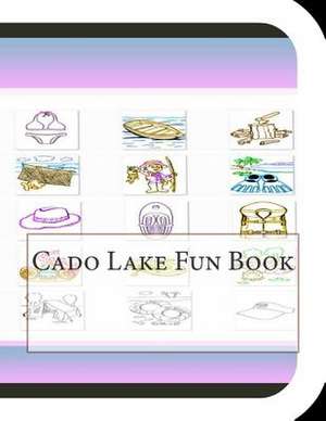 Cado Lake Fun Book de Jobe Leonard