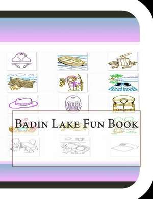 Badin Lake Fun Book de Jobe Leonard