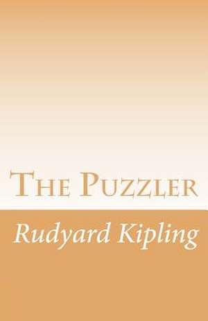 The Puzzler de Rudyard Kipling