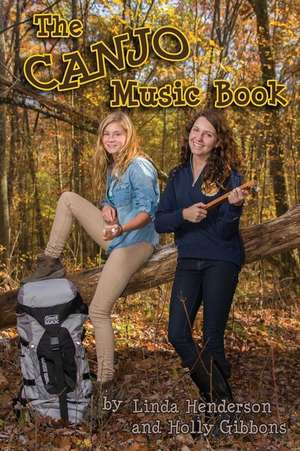 The Canjo Music Book de Linda Henderson