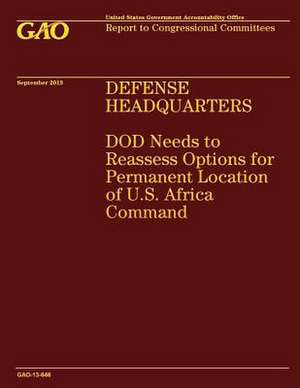 Defense Headquarters de U. S. Government Accountability Office