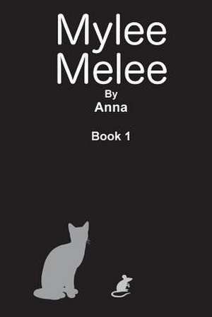 Mylee Melee de Anna