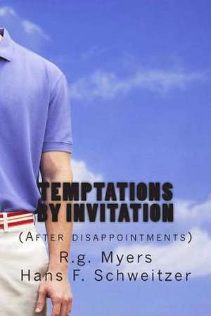 Temptations by Invitation de Rg Myers