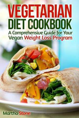 Vegetarian Diet Cookbook de Martha Stone