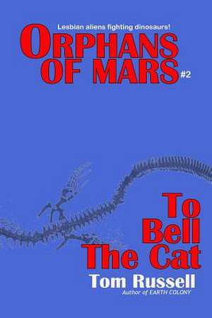 To Bell the Cat de Tom Russell