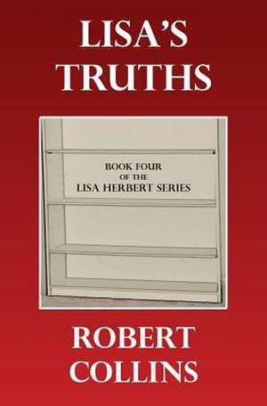 Lisa's Truths de Robert Collins