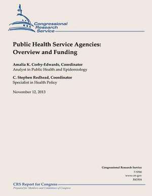 Public Health Service Agencies de Congressional Research Service