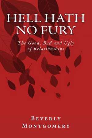 Hell Hath No Fury de Beverly Montgomery