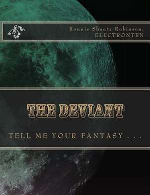 The Deviant de Ronnie Robinson