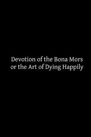 Devotion of the Bona Mors de Catholic Church