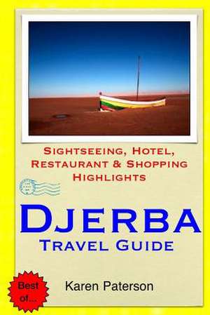 Djerba Travel Guide de Karen Paterson