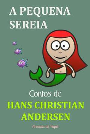 A Pequena Sereia de Hans Christian Andersen