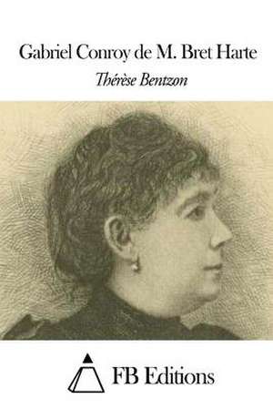 Gabriel Conroy de M. Bret Harte de Therese Bentzon