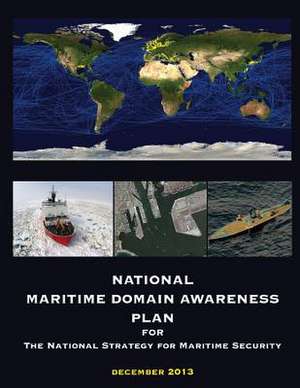 National Maritime Domain Awareness Plan de National Strategy for Maritime Security