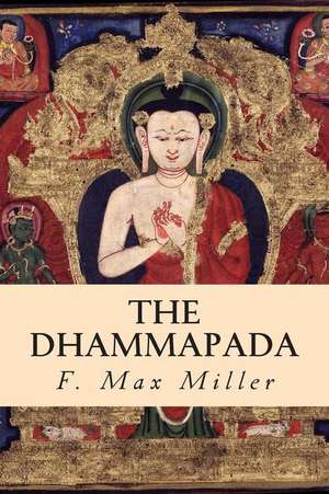 The Dhammapada de F. Max Muller