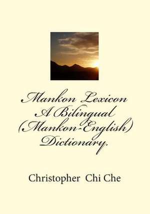 Mankon Lexicon de Christopher Chi Che