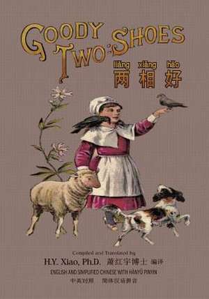 Goody Two-Shoes (Simplified Chinese) de H. y. Xiao Phd