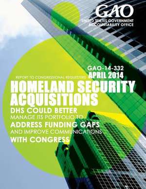 Homeland Security Acquisitions de United States Government Accountability