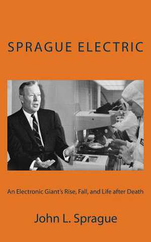 Sprague Electric de John L. Sprague