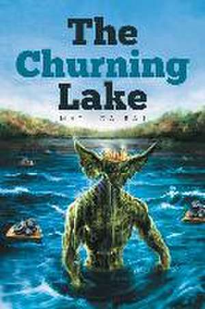 The Churning Lake de Matilda Raj