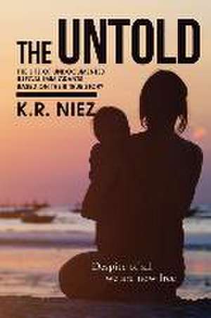 The Untold de K. R. Niez