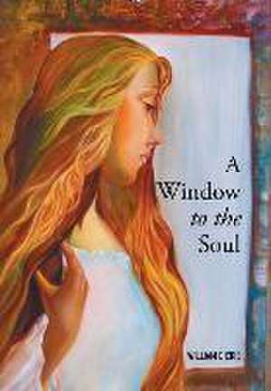 A Window to the Soul de William Dickie