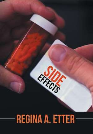 Side Effects de Regina a. Etter