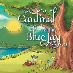 The Cardinal and the Blue Jay de Norma Alsina