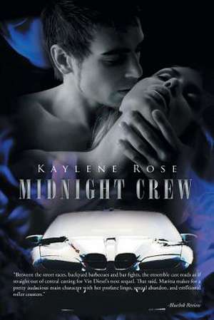 Midnight Crew de Kaylene Rose