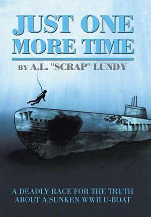 Just one more time de A. L. "Scrap" Lundy