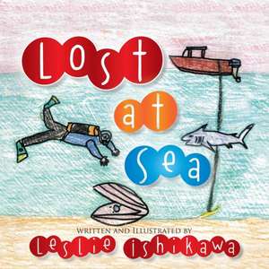 Lost at Sea de Leslie Ishikawa