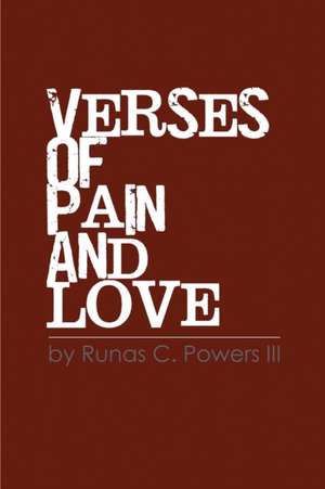 Verses of Pain and Love de Runas Powers III