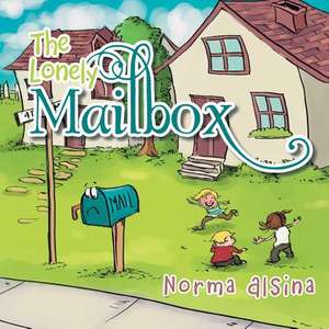 The Lonely Mailbox de Norma Alsina