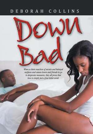 Down Bad de Deborah Collins