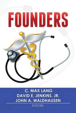 Founders de C. Max Lang