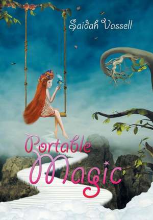 Portable Magic de Saidah Vassell