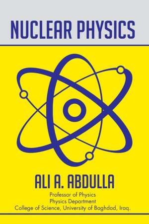 Abdulla, A: Nuclear Physics