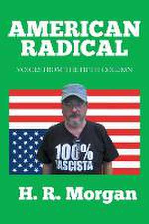 American Radical de H. R. Morgan